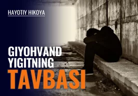 Dunyoda ota va onadan aziz inson yo‘q. Ammo giyohvandlik