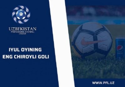 PEPSI Superliga. Iyul oyining "eng chiroyli gol"iga ovoz bering (Video) фото