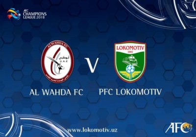 OChL-2018: “Al Vahda” – “Lokomotiv” o‘yinoldi rasmiy tadbirlari xususida фото