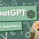 OpenAI has introduced the ChatGPT for Teachers service,