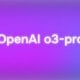 OpenAI ўзининг янги сунъий интеллект модели — o3-pro ни