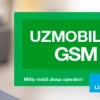 UzMobile GSM тармоғи Тошкент шаҳрида 4G бўлишини маълум қилди