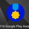 Google Play Awards mukofoti uchun nomzodlar ro‘yxati e’lon qilindi