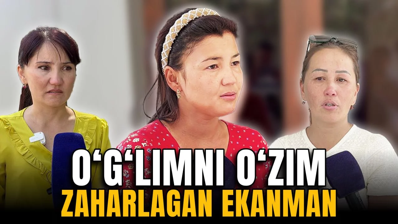 “Dok-1 Maks”dan vafot etgan bolaning onasi: “O‘g‘limni o‘zim zaharlagan ekanman”