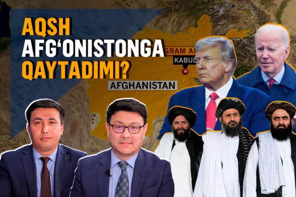 Tramp AQShni Afg‘onistonga qaytarmoqchi. Bu qanchalik reallikka yaqin?