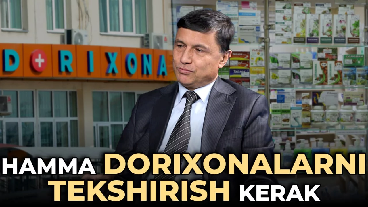 Профессор Зарифбой Ибодуллаев: “Дорихоналардаги ҳамма дориларни қайта текширувдан ўтказиш керак”
