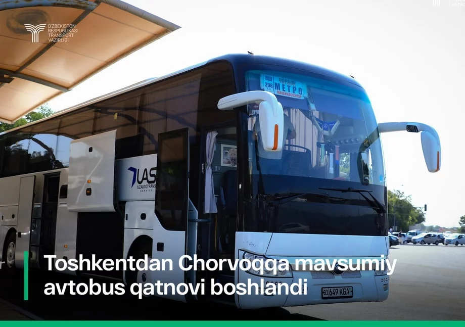Toshkentdan Chorvoqqa avtobus qatnovi boshlandi