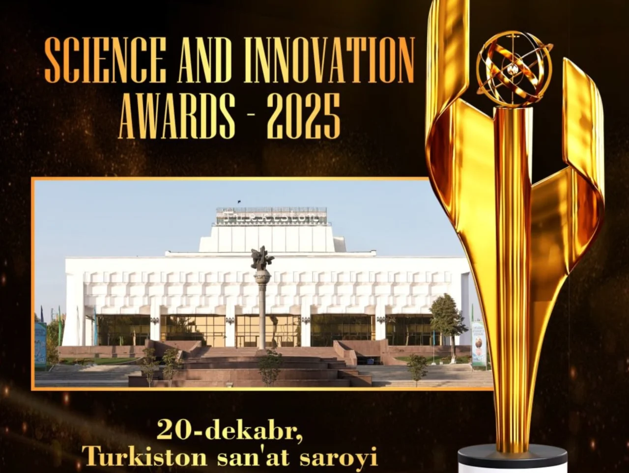 “Science and Innovation Awards – 2025” ilm-fan bayrami Turkistonda o‘tadi