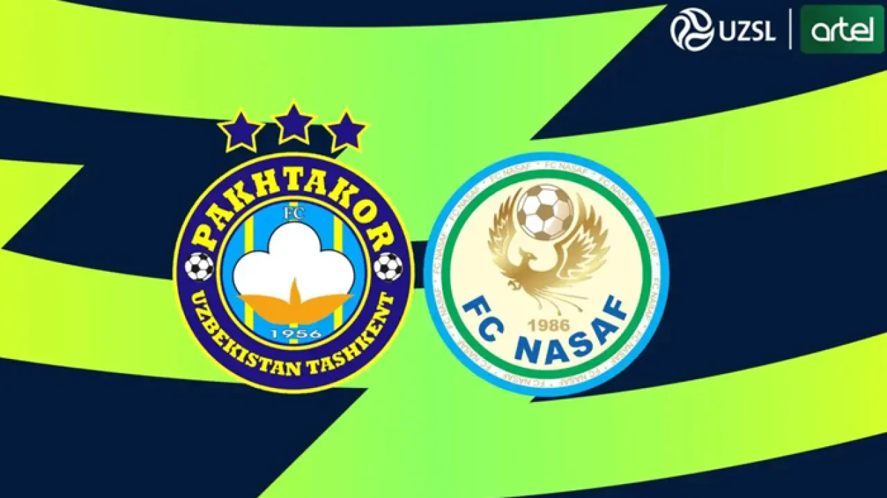 "Пахтакор" ва "Насаф" драмали ўйинда дуранг натижа қайд этди