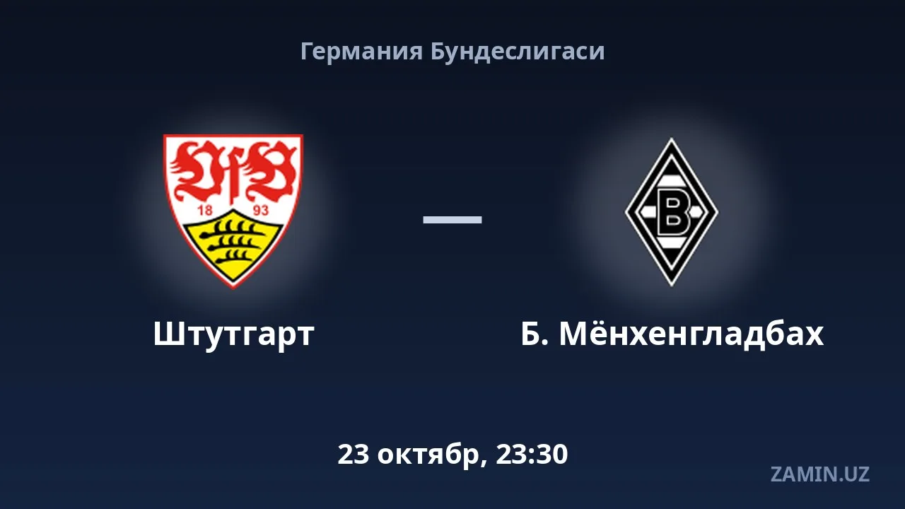 Shtutgart — B. Myonxengladbax: tarkiblar va jonli matn